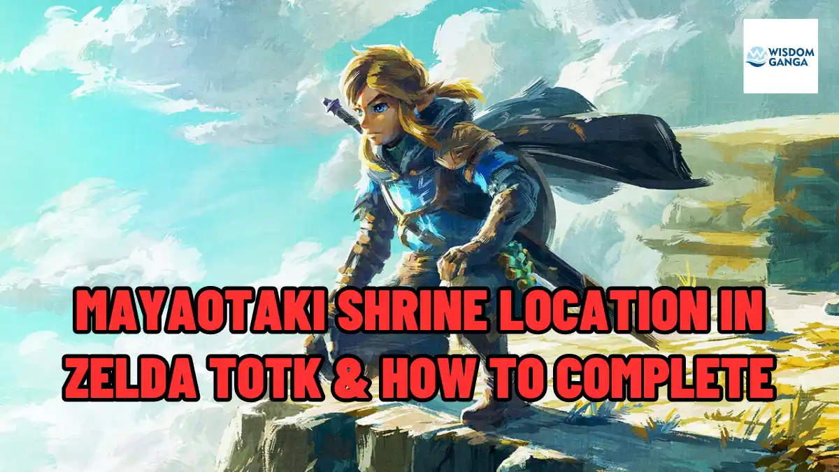 Mayaotaki Shrine Location In Zelda TOTK & How To Complete