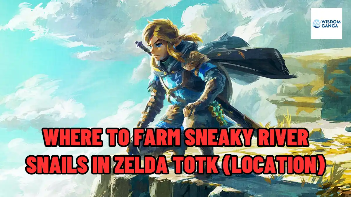Where To Farm Sneaky River Snails In Zelda TOTK