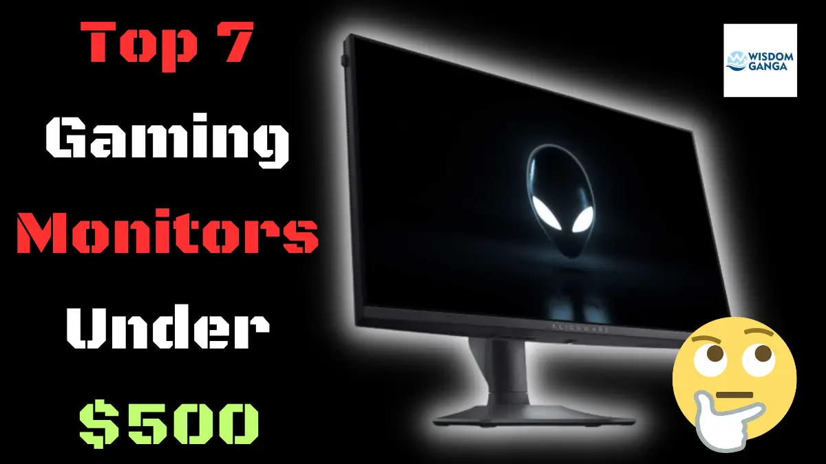 Gaming Monitors Under $500