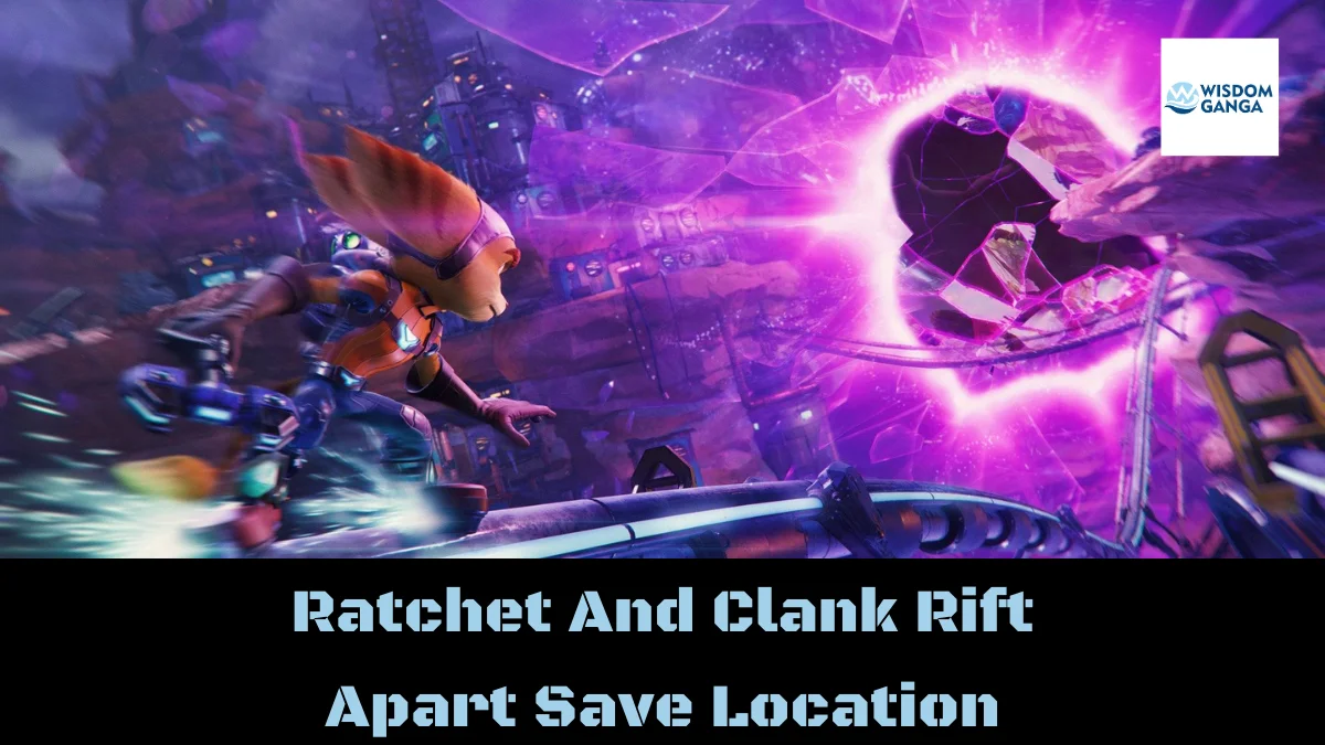 Ratchet And Clank Rift Apart Save Location