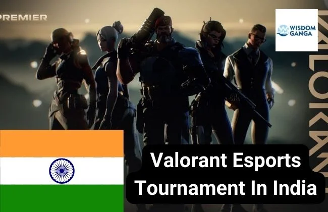 Valorant Esports Tournament In India